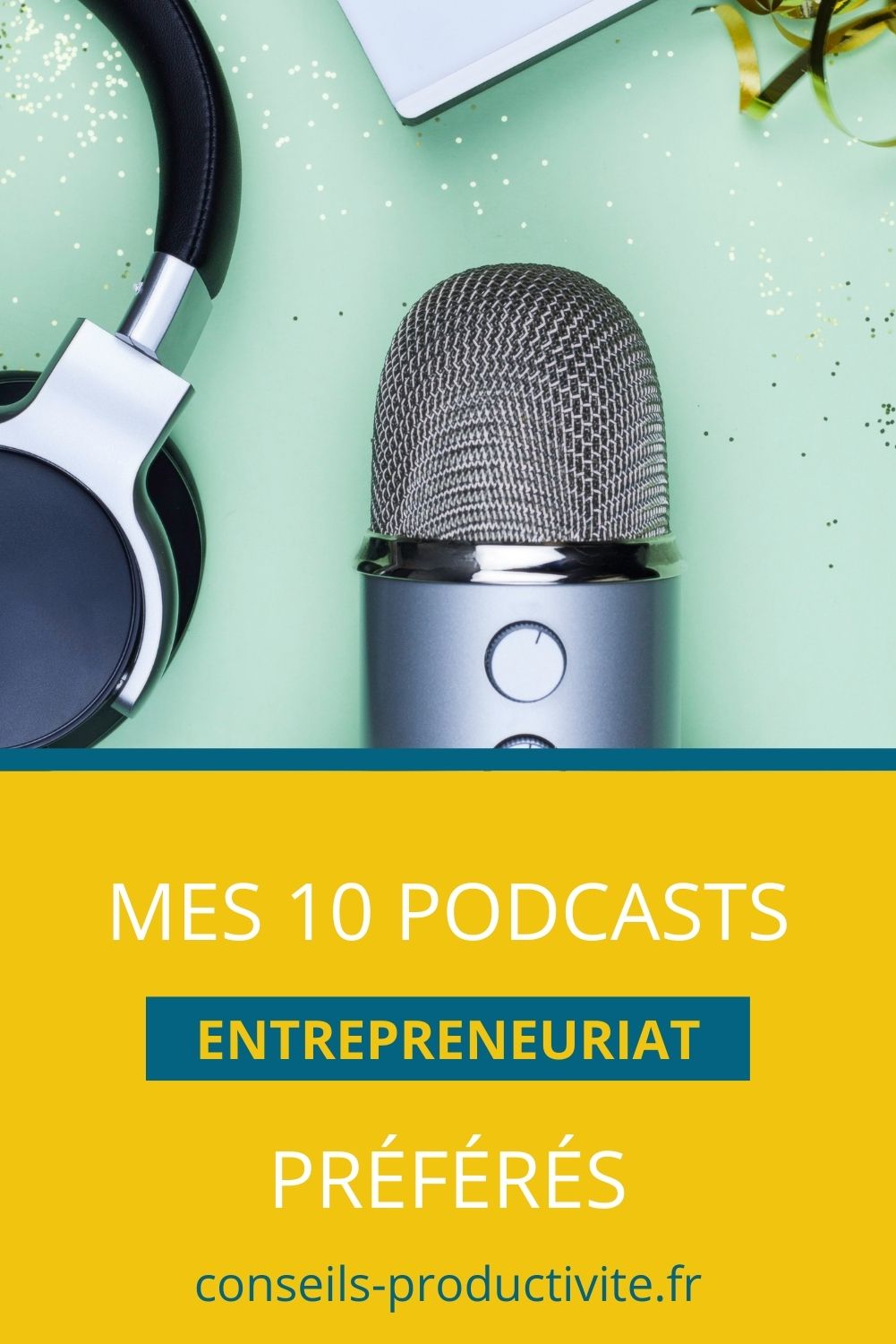 10-podcasts-entrepreneuriat-mes-favoris